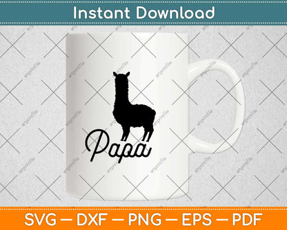 Papa Llama Gift Fathers Day Svg Design Cricut Printable Cutting Files