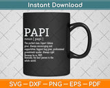 Papi Definition Grandpa Father's Day Svg Png Dxf Digital Cutting File