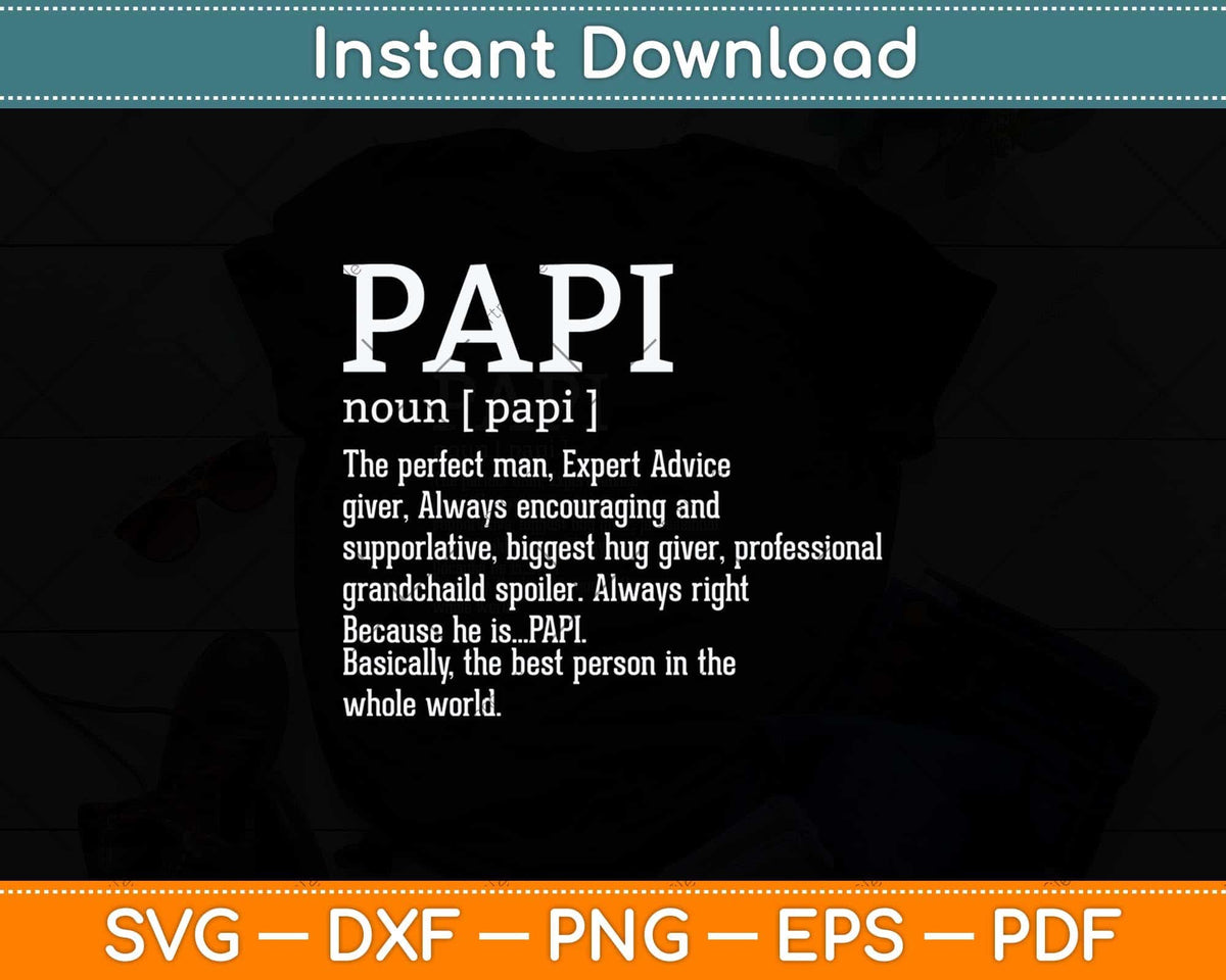 Papi Definition Grandpa Father's Day Svg Png Dxf Cutting File ...