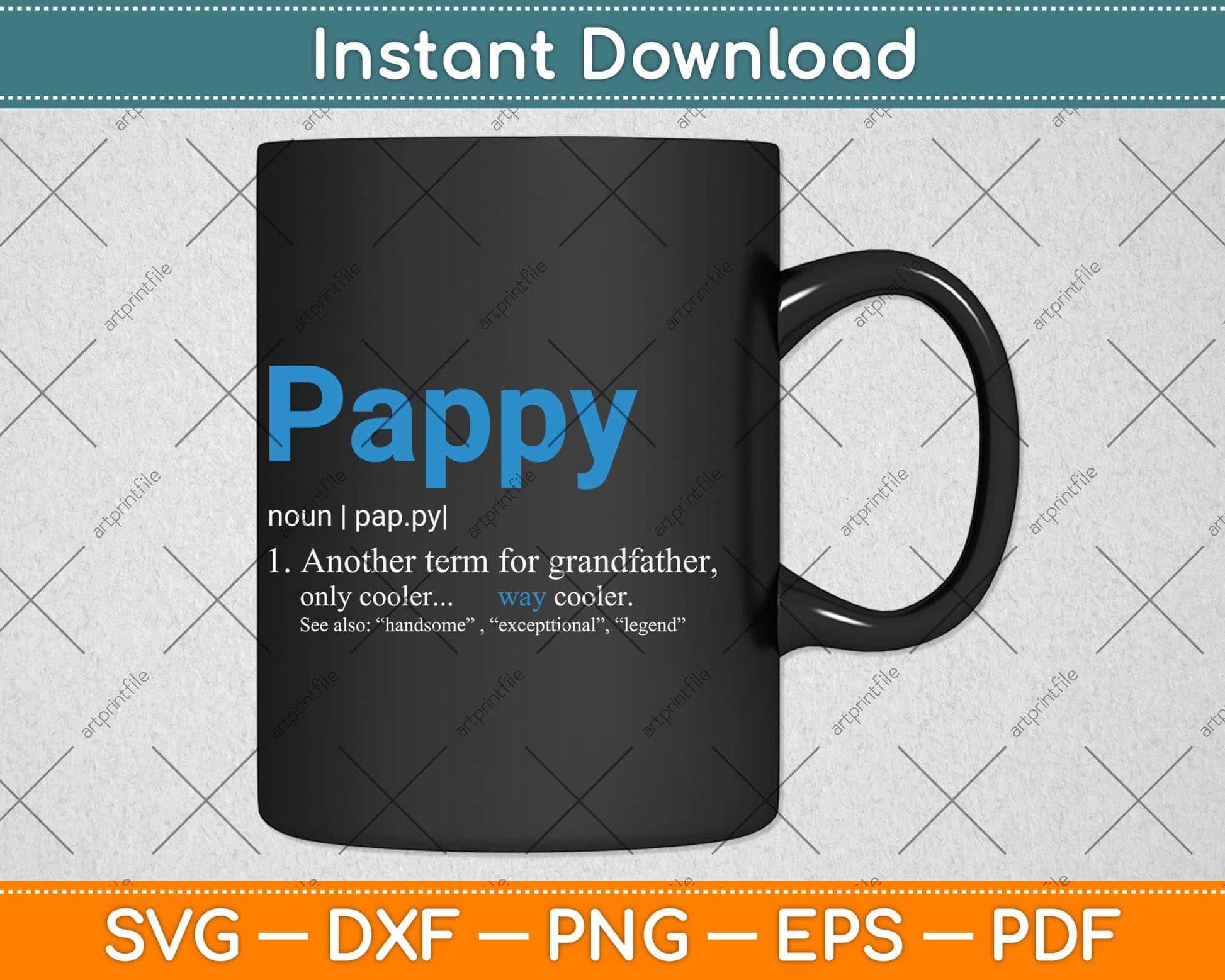 Pappy Gifts Grandpa Fathers Day Definition Birthday Svg Png Dxf Digital Cutting File