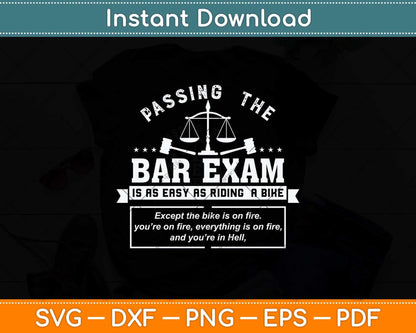 Passing The Bar Exam Is Easy As Riding A Bike Svg Png Dxf Digital Cutting File