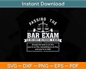 Passing The Bar Exam Is Easy As Riding A Bike Svg Png Dxf Digital Cutting File