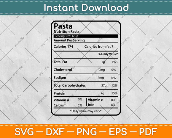 Pasta Nutrition Facts Thanksgiving Svg Png Dxf Digital Cutting File