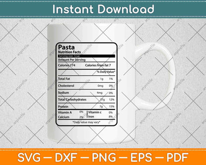 Pasta Nutrition Facts Thanksgiving Svg Png Dxf Digital Cutting File