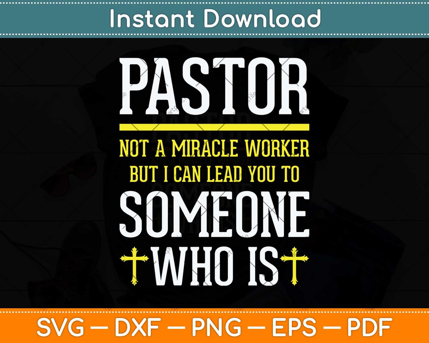 Pastor Not A Miracle Worker Minister Clergy Pastor Svg Png Dxf Digital Cutting File