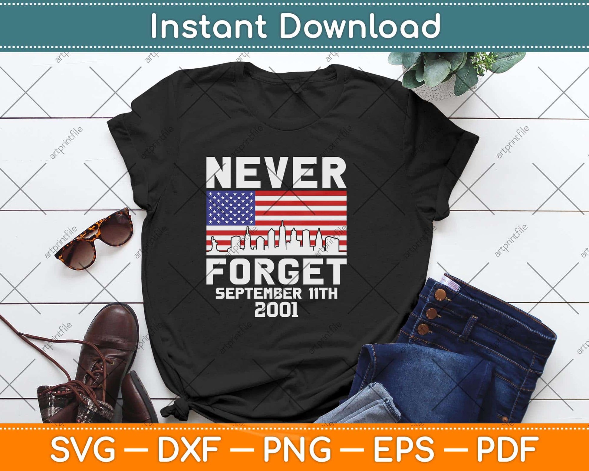 Patriot Day Never Forget American Flag Svg Png Dxf Digital Cutting File