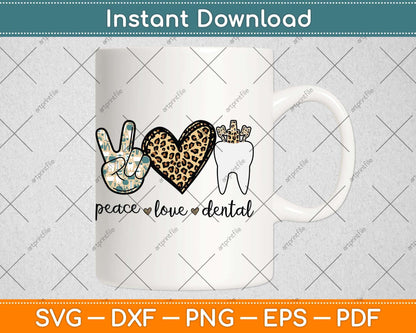 Peace Love Dental Leopard Heart Teeth Cute Dentist Svg Png Dxf Digital Cutting File