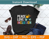 Peace Love Inclusion For A Sped Teacher Svg Png Dxf Digital Cutting File