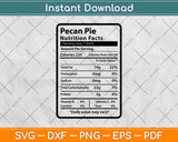 Pecan Pie Nutrition Facts Svg Png Dxf Digital Cutting File