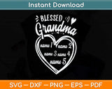 Personalized Blessed Grandma Grandkids Svg Png Dxf Digital Cutting File