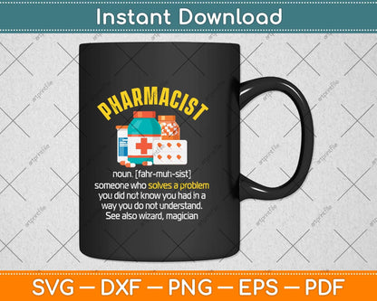 Pharmacist Funny Definition Profession Occupation Svg Png Dxf Digital Cutting File