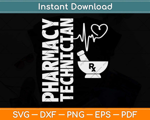 Pharmacy Technician Pharmacist Heartbeat Svg Png Dxf Digital Cutting File