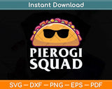 Pierogi Squad Polish Food Poland Funny Svg Png Dxf Digital Cutting File