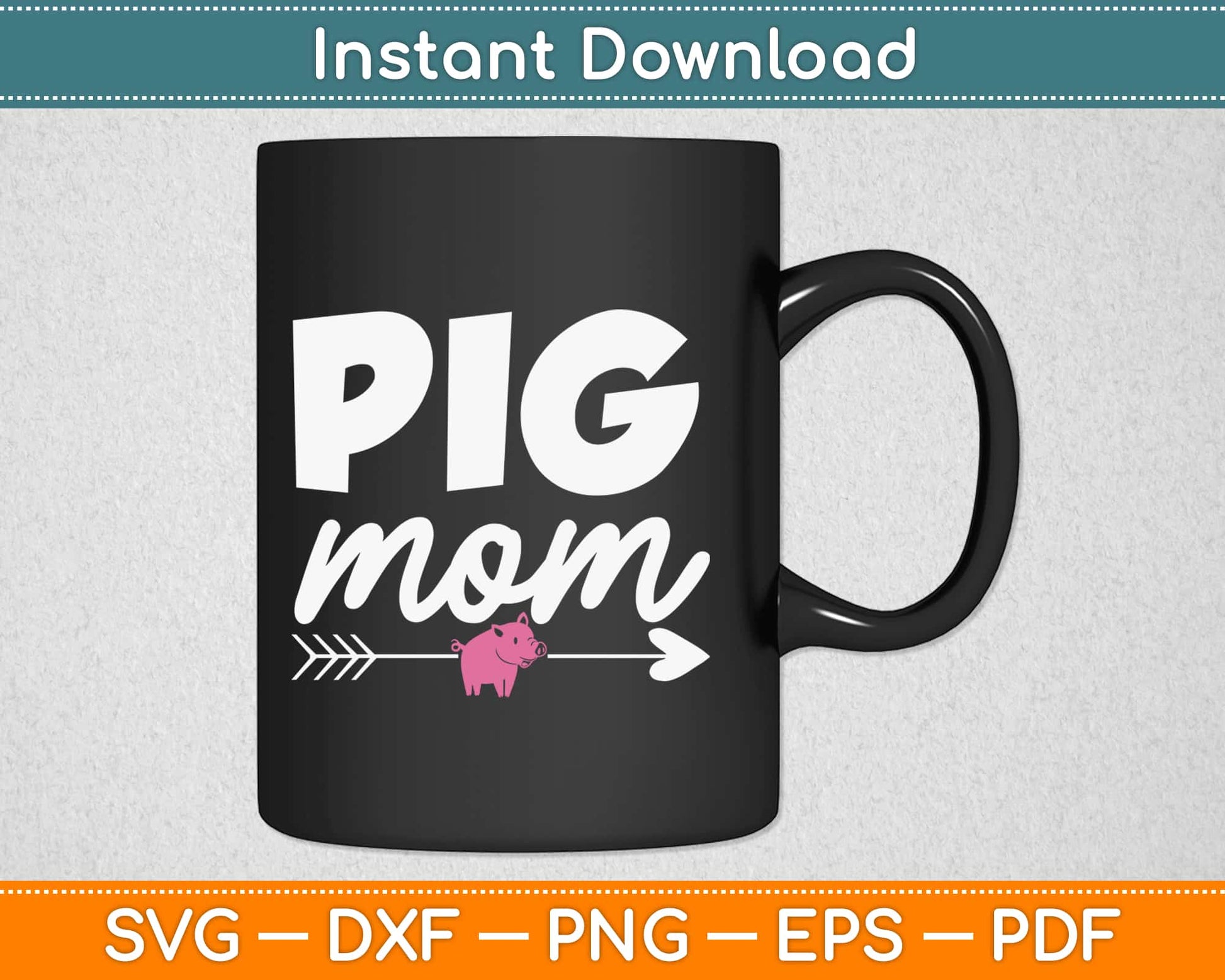 Pig Mom Svg Design Cricut Printable Cutting Files