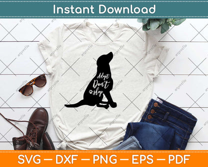 Pitbull Adopt Don't Shop Pitbulls Dog Mama Cute Mom Svg Design Cutting Files