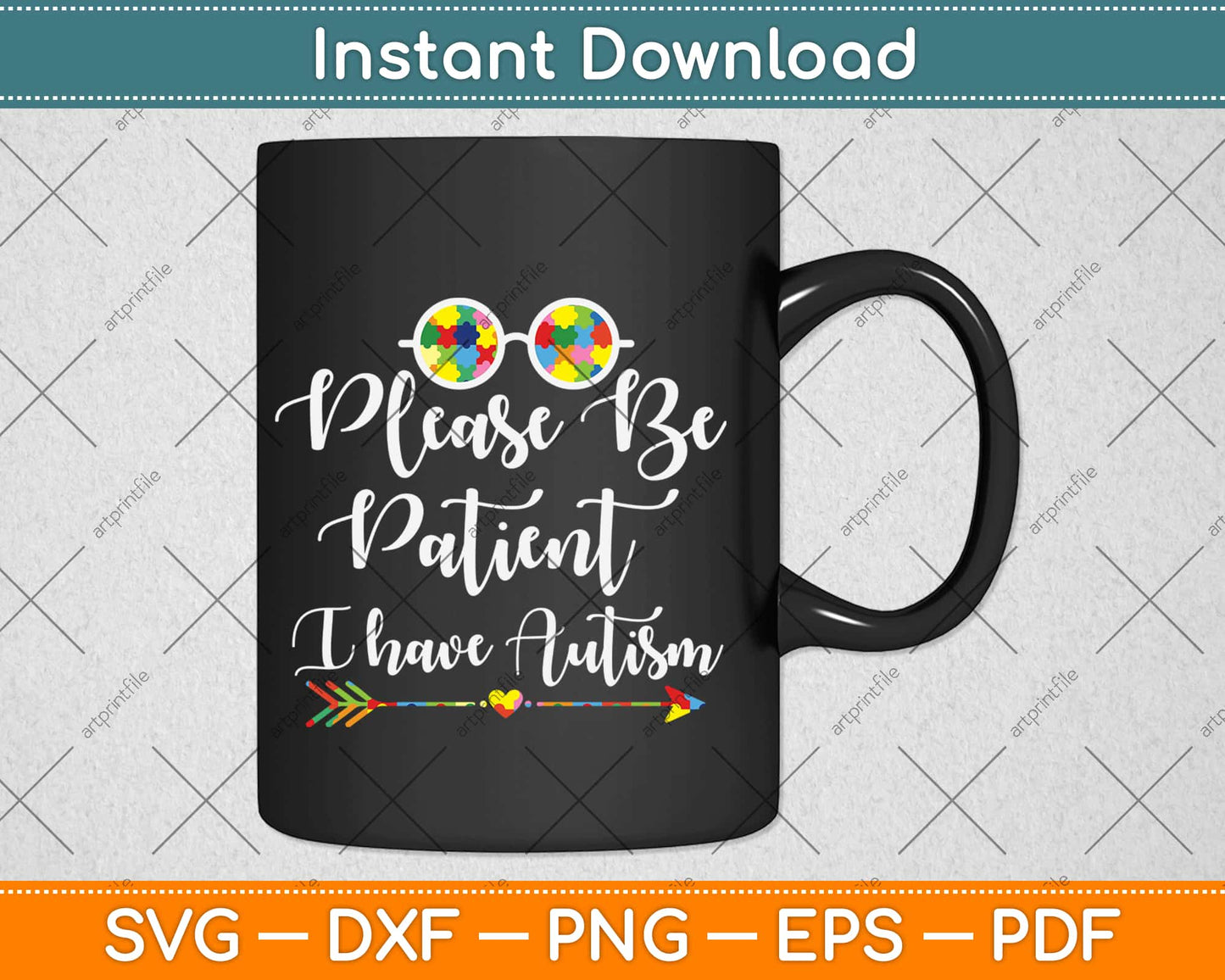 Please Be Patient I Have Autism Svg Design Cricut Printable Cutting Files