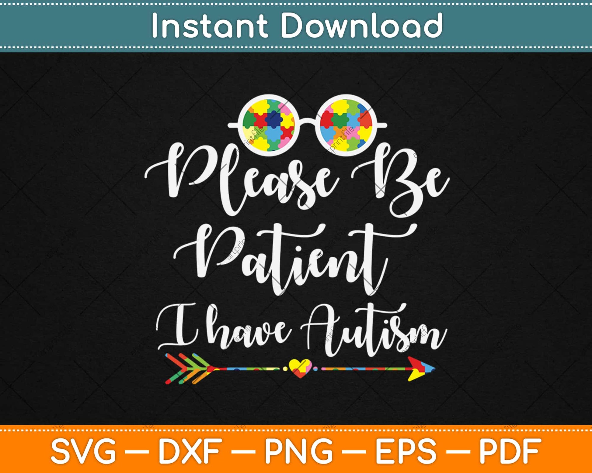 Please Be Patient I Have Autism Svg Design Cricut Printable Cutting Files