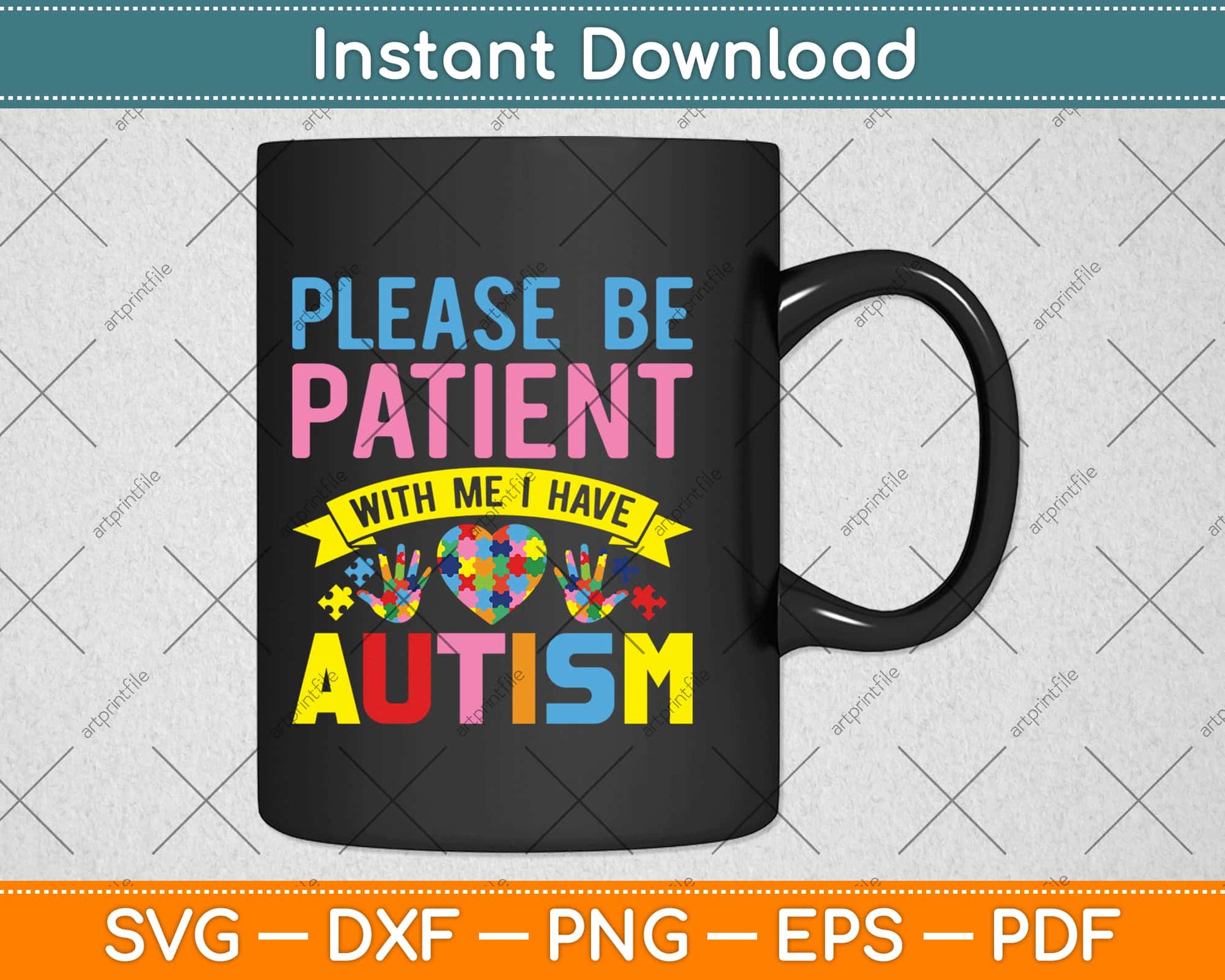 Please Be Patient With Me I Have Autism For Autism Awareness Svg Png Cutting File