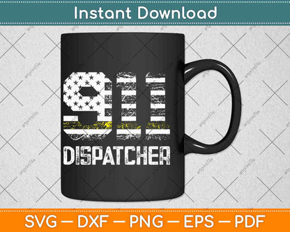 Police 911 Dispatcher Gifts Thin Yellow Line Svg Design Cricut Printable Cutting File