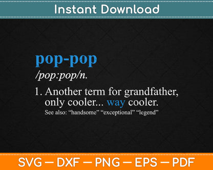 Pop Pop Gifts Grandpa Fathers Day Svg Design Cricut Printable Cutting Files