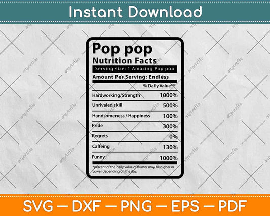 Pop pop Nutrition Facts Father's Day Svg Png Dxf Digital Cutting Files