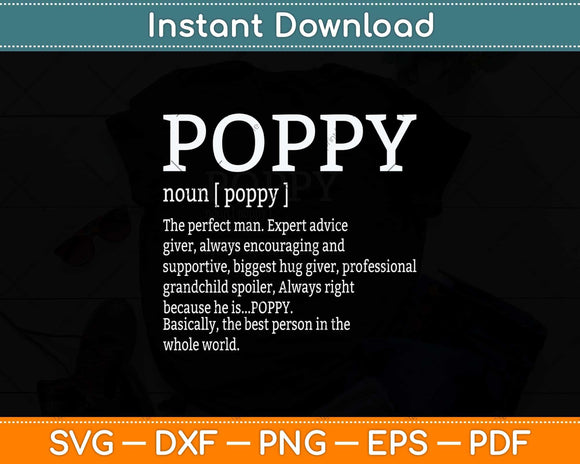 Poppy Definition Grandpa Father's Day Svg Png Dxf Digital Cutting File