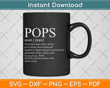 Pops Definition Grandpa Father's Day Svg Png Dxf Digital Cutting File