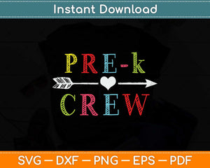 Pre K Crew Svg Png Dxf Digital Cutting File