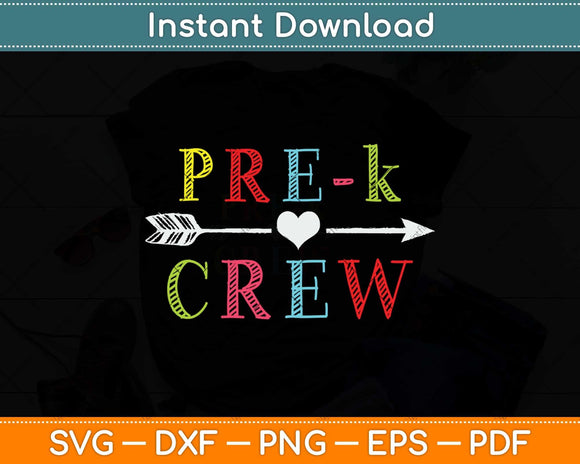 Pre K Crew Svg Png Dxf Digital Cutting File
