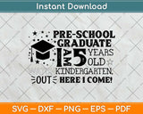 Pre-School Graduation Svg Png Dxf Digital Cutting File