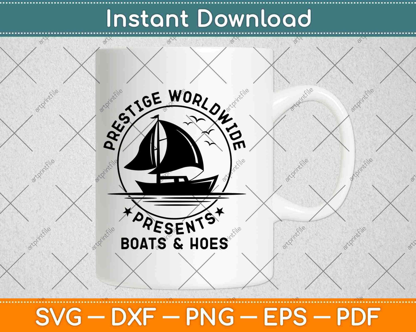 Prestige Worldwide Presents Funny Cool Boats and Hoes Svg Png Dxf File