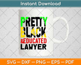 Pretty Black Educated Lawyer Svg Design Cricut Printable Cutting Files