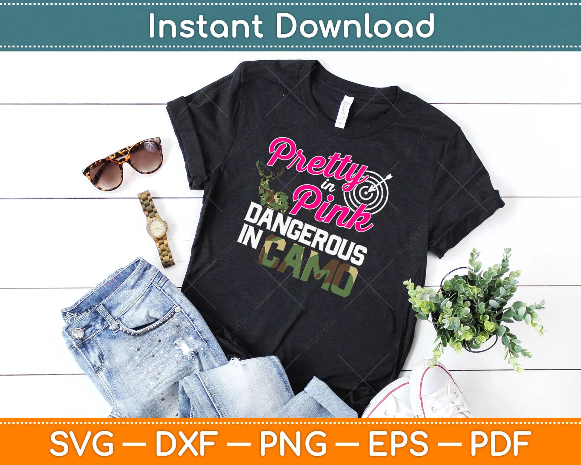 Pretty in Pink Dangerous in Camo Hunter Girl Svg Design Cricut Cutting Files