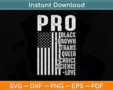 Pro-Black Pro-choice Pro-Love Pro-queer - Resist Hate Svg Png Dxf Cutting File