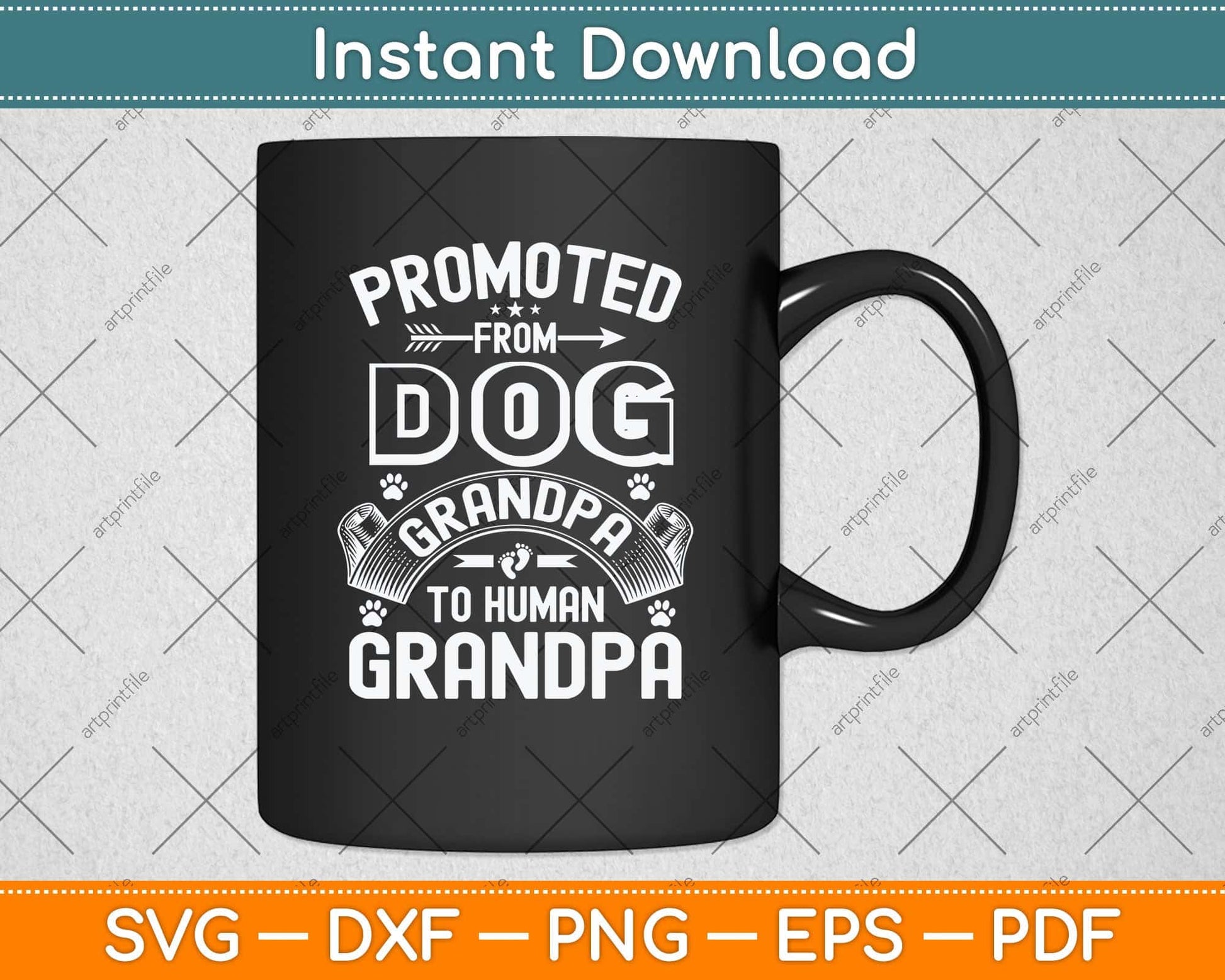 Promoted From Dog Grandpa To Human Grandpa Svg Png Dxf Digital Cutting File