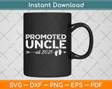 Promoted to Uncle Gifts Est 2020 Best Dad Uncle Svg Design Cutting Files