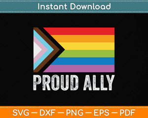 Proud Ally Pride Month LGBTQ Black Pride Flag Funny Svg Png Dxf Digital Cutting File