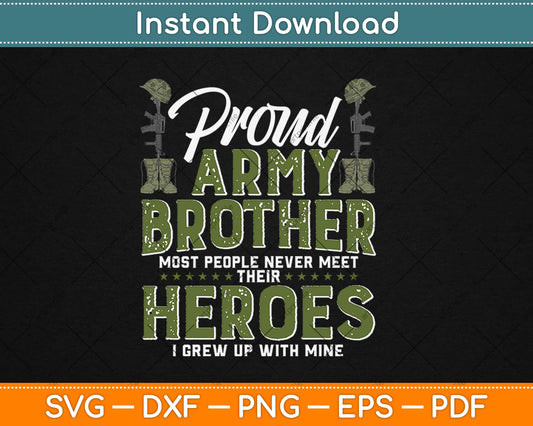 Proud Army Brother Patriotic Military Veteran Svg Design Cricut Printable Cutting File