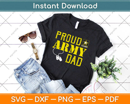 Proud Army Dad Military Svg Design Cricut Printable Cutting Files