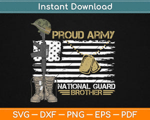 Proud Army National Guard Brother 4th of July Svg Design Printable Cutting Files