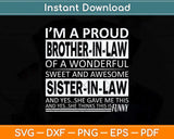 Proud Brother In Law Of A Awesome Sister In Law Birthday Svg Png Dxf Cutting File