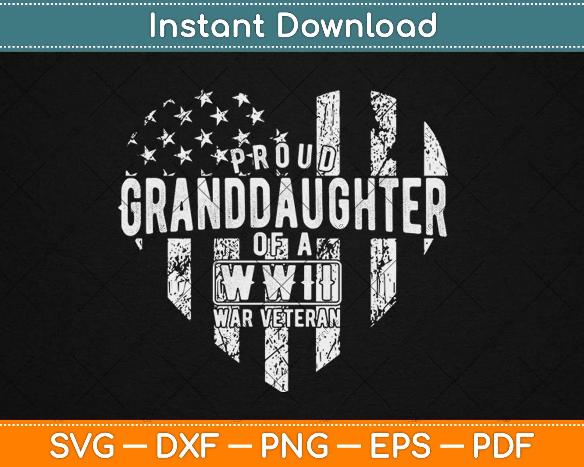 Proud Granddaughter WWII Vet Veterans Day Svg Design Cricut Printable Cutting Files