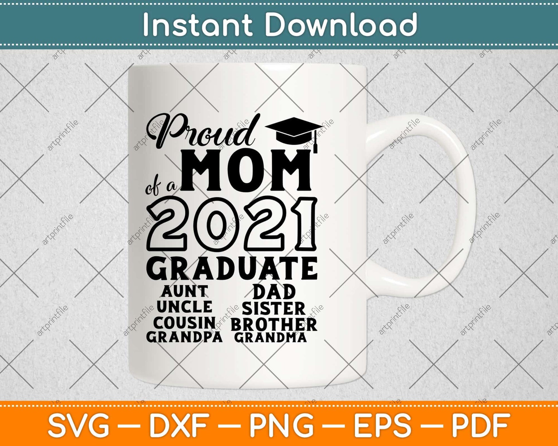 Proud Mom Of A 2021 Graduate Svg Design Cricut Printable Cutting Files
