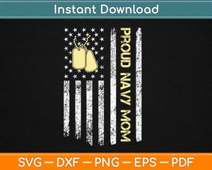 Proud Navy Mom American Flag Svg Design Cricut Printable Cutting Files