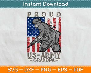 Proud US Army Grandpa 4th of July Svg Design Cricut Printable Cutting Files