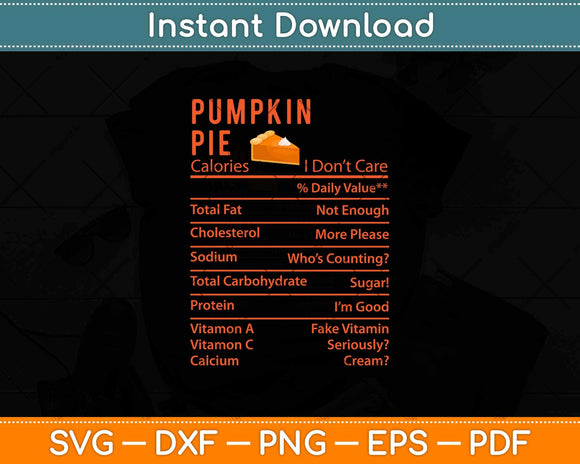 Pumpkin Pie Nutrition Fact Thanksgiving Svg Design Cricut Printable Cutting Files