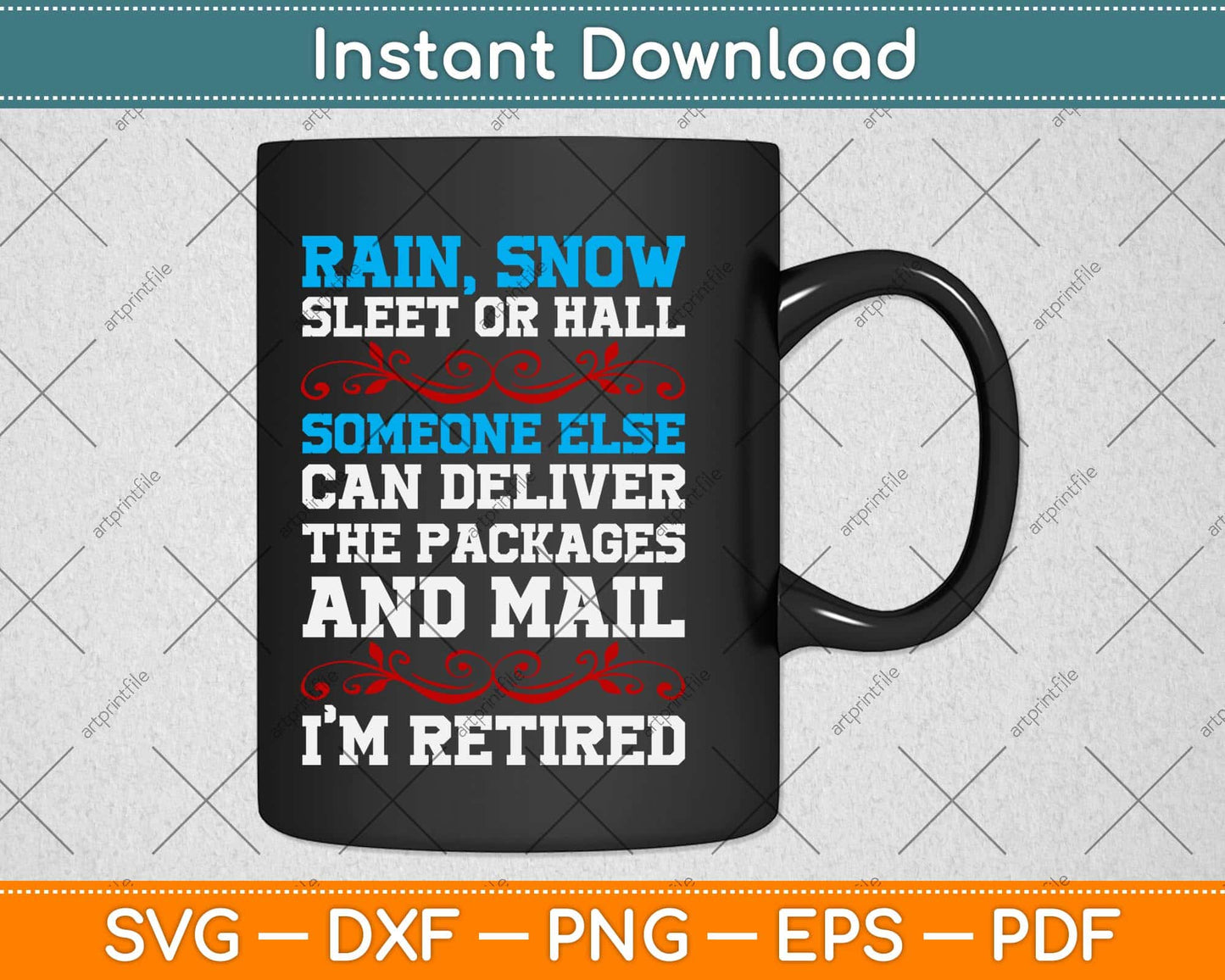 Rain Snow Someone Else Can Deliver The Packages Svg Design