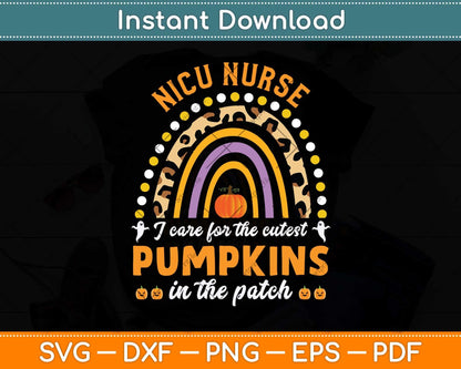 Rainbow Leopard NICU Nurse Cutest Pumpkins Halloween Svg Png Dxf Cutting File