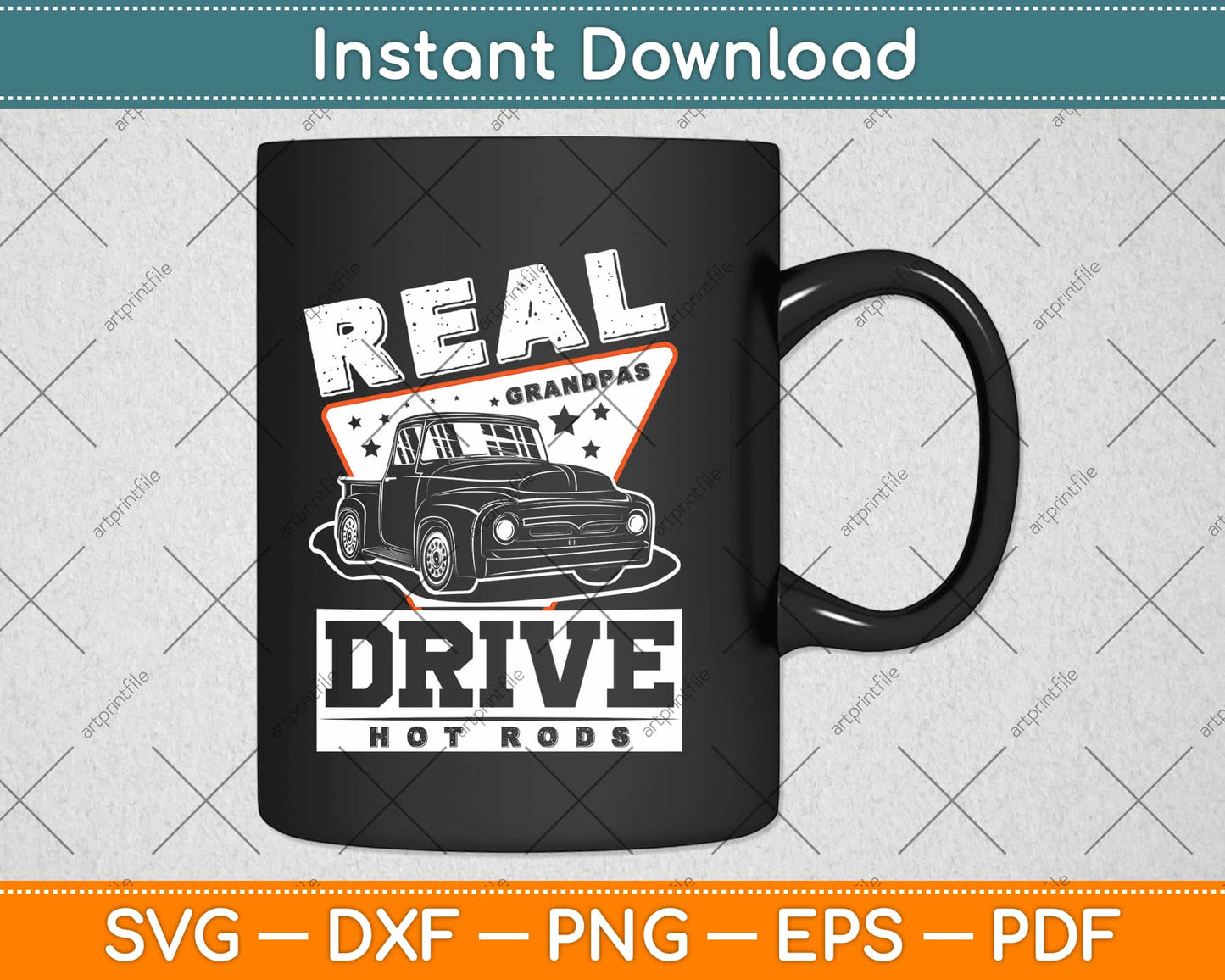 Real Grandpas Drive Hot Rods Classic Car Svg Design Cricut Printable Cutting Files