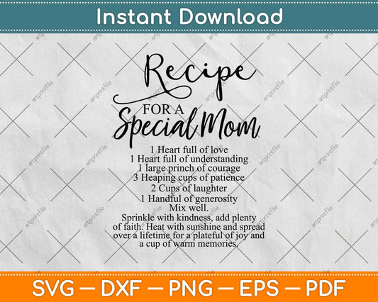 Recipe For A Special Mom Svg Design Cricut Printable Cutting Files